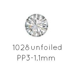 Cristal Autrichien 1028 Xilon Chaton Crystal Unfoiled PP3-1.1mm (1440)